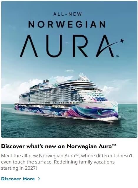 Absolutely — Norwegian Aura: The Newest Jewel in Norwegian Cruise Line’s Fleet ⚓🌟