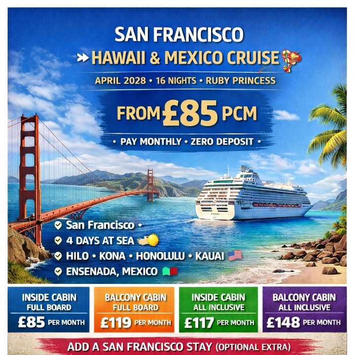 🌉 San Francisco to Hawaii & Mexico Cruise – April 2028
