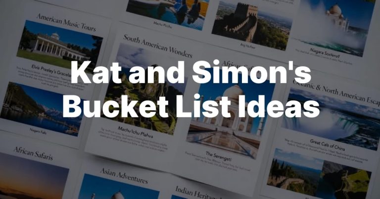 “Kat & Simon’s Bucket List”