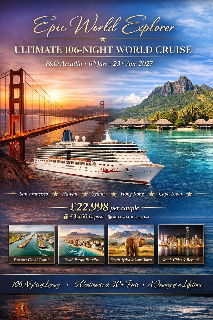 ULTIMATE WORLD CRUISE – 106 NIGHTS OF PURE ADVENTURE