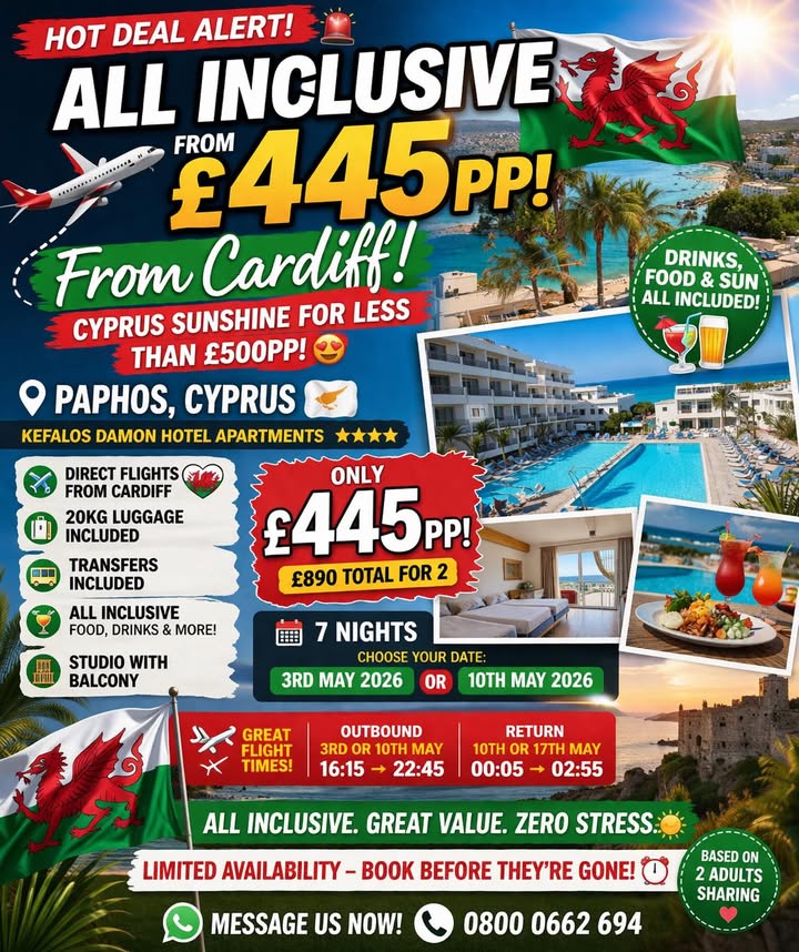 🚨🚨 All Inclusive from Cardiff – £445pp 🚨🚨