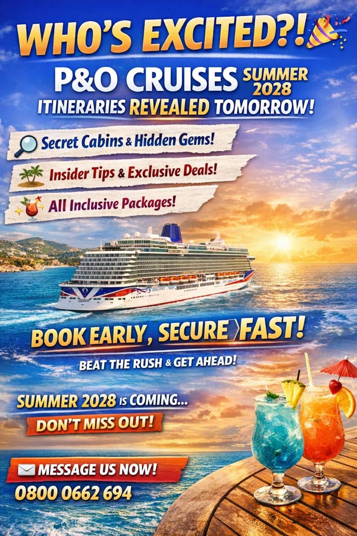 WHO’S EXCITED FOR P&O CRUISES SUMMER 2028?! 🛳️🎉