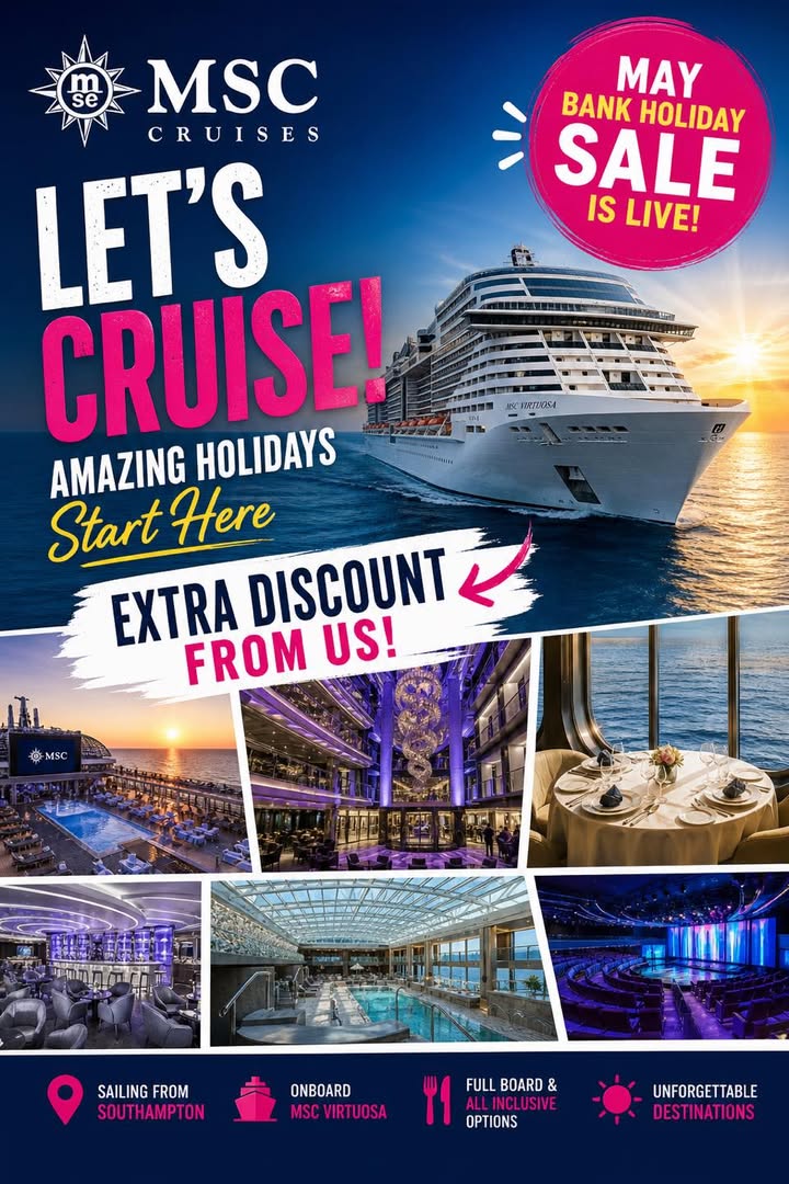 🚨🔥 MSC CRUISES MAY BANK HOLIDAY SALE IS LIVE!!!! 🔥🚨
