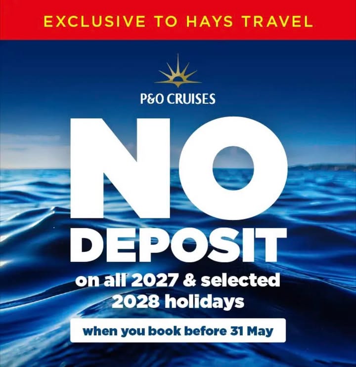 🚢 ZERO DEPOSIT ON P&O CRUISES 🚢